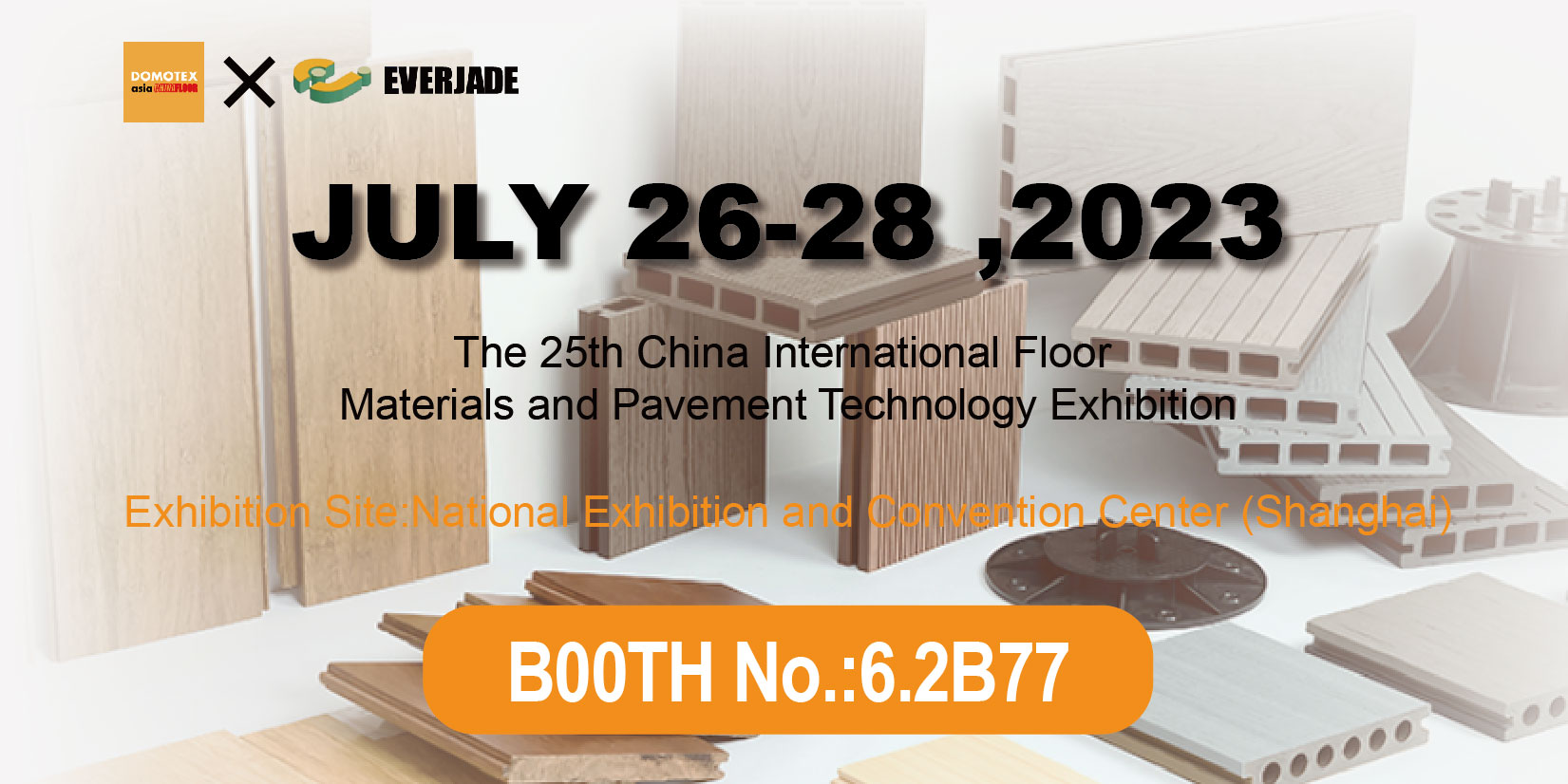2023-7-26 The 25th China International Floor  Materials and Pavement Technology Exhibition